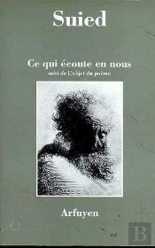 Ce Qui Ecoute En Nous