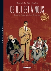 Ce Qui Est À Nous ; Deuxième Époque Tome 5 ; Capo Di Tutti Capi