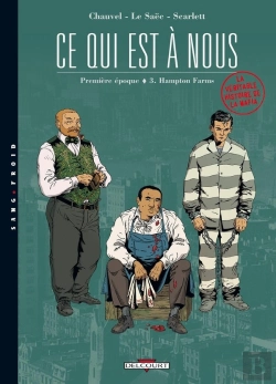 Bertrand.pt - Ce Qui Est A Nous ; Première Époque Tome 3 ; Hampton Farms