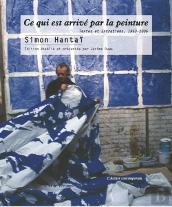Bertrand.pt - Ce Qui Est Arrivé Par La Peinture : Textes Et Entretiens, 1953-2006