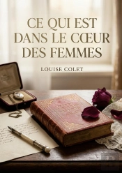 Ce Qui Est Dans Coeur Femmes - Une Exploration Poetique Des S