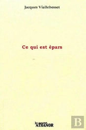 Ce Qui Est Épars