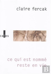 Ce Qui Est Nommé Reste En Vie