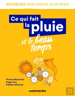 Bertrand.pt - Ce Qui Fait La Pluie... Et Le Beau Temps
