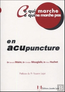 Bertrand.pt - Ce Qui Marche Ce Qui Ne Marche Pas - En Acupuncture