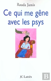 Ce Qui Me Gene Avec Les Psys