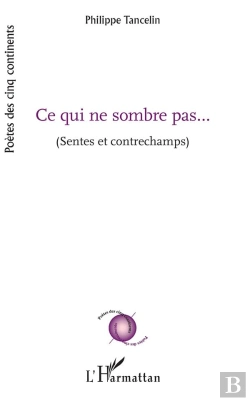Bertrand.pt - Ce Qui Ne Sombre Pas... (Sentes Et Contrechamps)