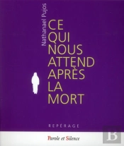 Ce Qui Nous Attend Après La Mort