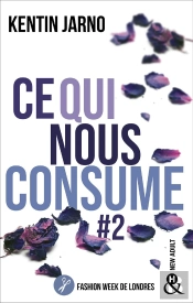 Ce Qui Nous Consume Tome 2 : Fashion Week De Londres