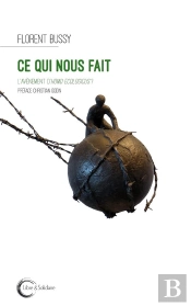 Ce Qui Nous Fait