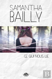 Ce Qui Nous Lie