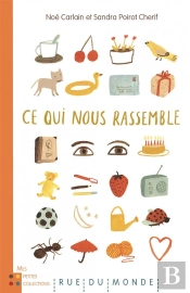 Ce Qui Nous Rassemble