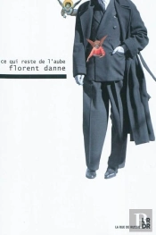 Ce Qui Reste De L'Aube