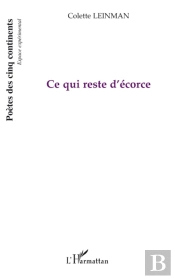 Ce Qui Reste D'Écorce
