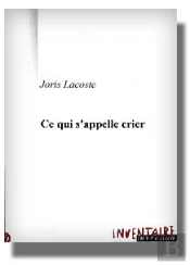 Ce Qui S'Appelle Crier