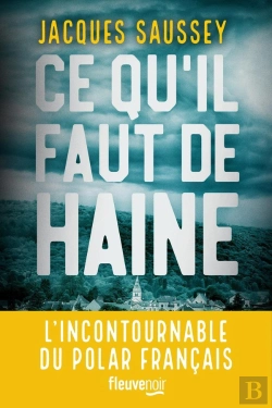 Bertrand.pt - Ce Qu'Il Faut De Haine