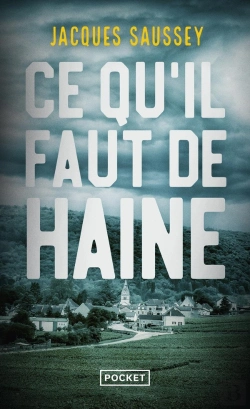 Bertrand.pt - Ce Qu'Il Faut De Haine