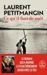 Ce Qu'Il Faut De Nuit