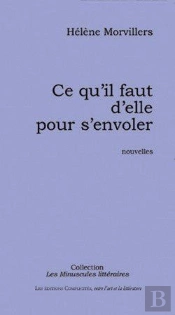 Ce Qu'Il Faut D'Elle Pour S'Envoler