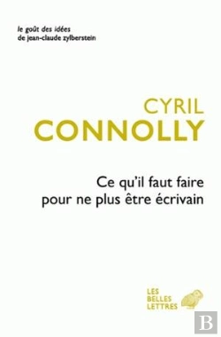 Bertrand.pt - Ce Qu'Il Faut Faire Pour Ne Plus Etre Ecrivain
