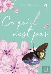 Ce Qu'Il N'Est Pas - Tome 1 - Vol01