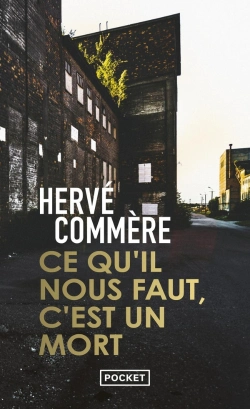 Bertrand.pt - Ce Qu'Il Nous Faut, C'Est Un Mort