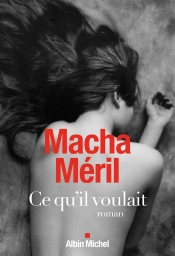 Ce Qu'Il Voulait