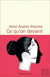 Ce Qu'On Devient