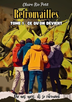 Bertrand.pt - Ce Qu'On Devient - Retrouvailles T1