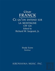 Ce Qu'On Entend Sur La Montagne, Cff 126