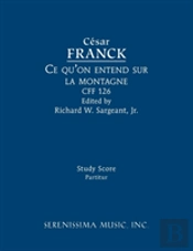 Ce Qu'On Entend Sur La Montagne, Cff 126