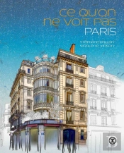 Ce Qu'On Ne Voit Pas, Paris