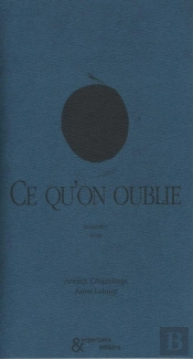 Ce Qu'On Oublie : Souvenir Trois
