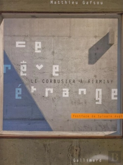 Bertrand.pt - Ce Rêve Étrange, Le Corbusier À Firminy