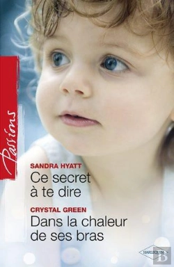 Bertrand.pt - Ce Secret A Te Dire - Dans La Chaleur De Ses Bras