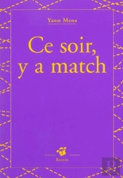 Ce Soir Y A Match