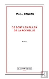 Ce Sont Les Filles De La Rochelle