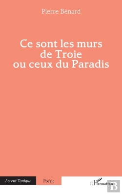 Bertrand.pt - Ce Sont Les Murs De Troie Ou Ceux Du Paradis