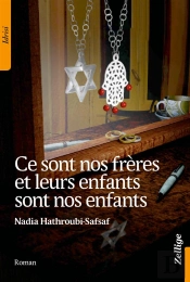 Ce Sont Nos Freres Et Leurs Enfants Sont Nos Enfants