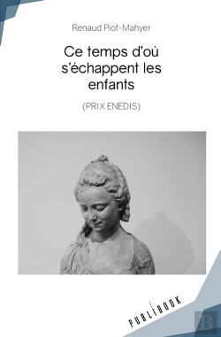 Bertrand.pt - Ce Temps D'Où S'Échappent Les Enfants