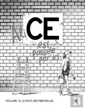 Ce Tome 12 : Le Pays Des Merveilles