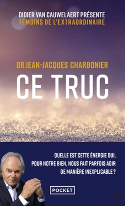 Bertrand.pt - Ce Truc : Quelle Est Cette Énergie Qui, Pour Notre Bien, Nous Fait Parfois Agir De Manière Inexplicable ?