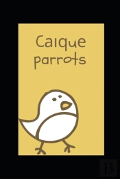 CаіԛUе Parrots