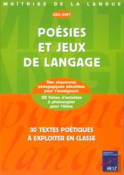 Ce2/Cm1; Poésies Et Jeux De Langage ; Ce2, Cm1