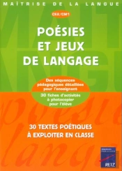 Ce2/Cm1; Poésies Et Jeux De Langage ; Ce2, Cm1