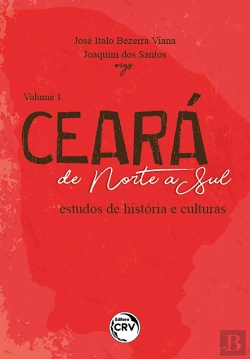 Bertrand.pt - Ceará De Norte A Sul