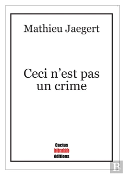 Bertrand.pt - Ceci N Est Pas Un Crime