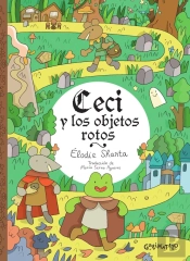 Ceci Y Los Objetos Rotos