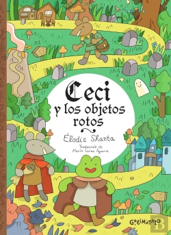 Bertrand.pt - Ceci Y Los Objetos Rotos