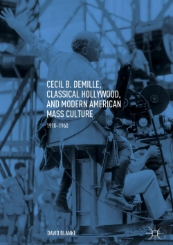 Bertrand.pt - Cecil B. Demille, Classical Hollywood, And Modern American Mass Culture